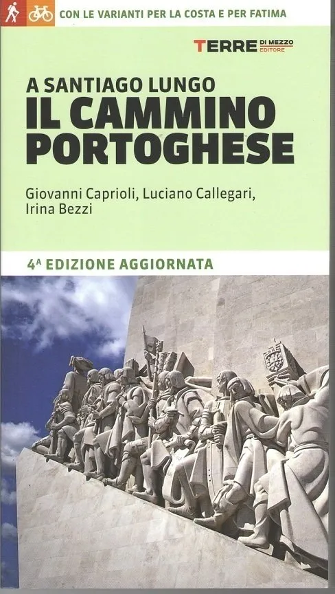 Guida a Santiago lungo Il Cammino Portoghese